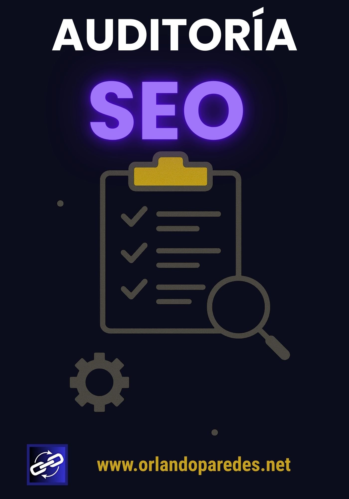 Auditor&iacute;a SEO: diagn&oacute;stico t&eacute;cnico, contenidos y autoridad
