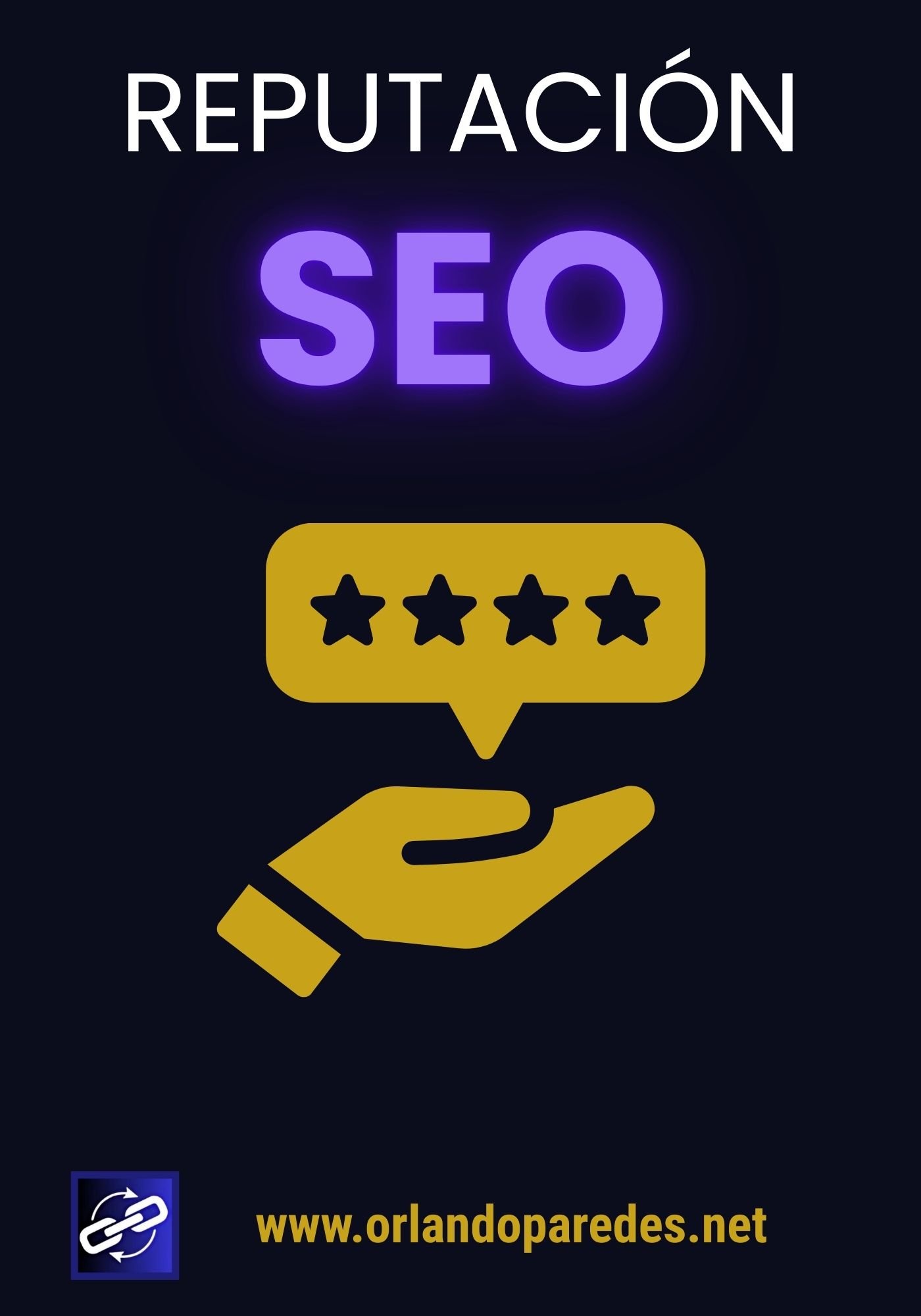 Reputaci&oacute;n SEO: gesti&oacute;n de menciones y confianza de marca en Google &ndash; Orlando Paredes